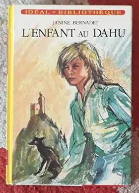 Couverture du produit · L'enfant au Dahu.