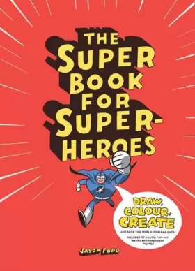 Couverture du produit · The Super Book for Super Heroes