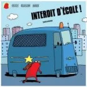 Couverture du produit · Petit Crapaud Rouge, Interdit d'école !