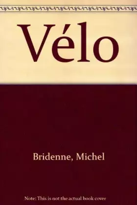 Couverture du produit · Le Vélo