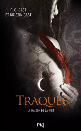 Couverture du produit · 5. La Maison de la Nuit : Traquée