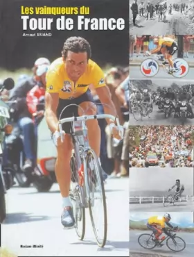 Couverture du produit · Les Vainqueurs du Tour de France