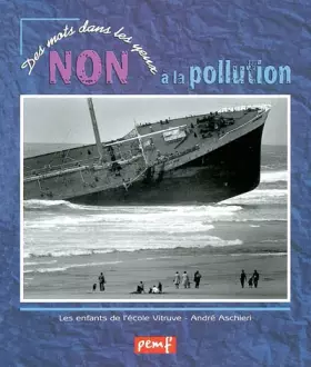 Couverture du produit · Non à la pollution