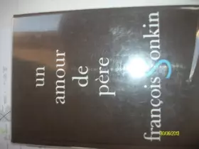 Couverture du produit · Un amour de pere