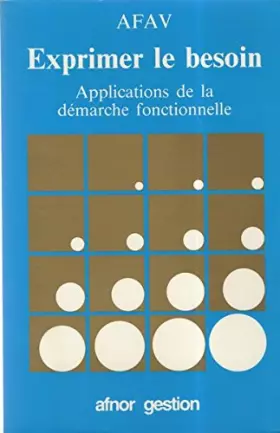 Couverture du produit · Exprimer le besoin : Applications de la démarche fonctionnelle