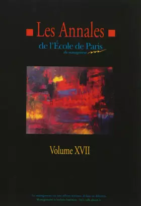 Couverture du produit · Les Annales de l'Ecole de Paris du management : Volume 17, Travaux de l'année 2010