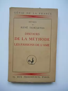 Couverture du produit · Discours de la méthode Les passions de l'âme / René Descartes / Réf67263