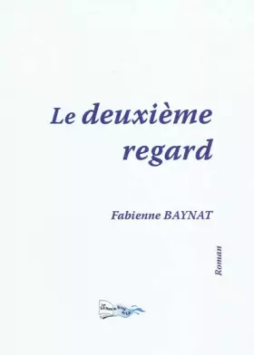 Couverture du produit · Le deuxième regard