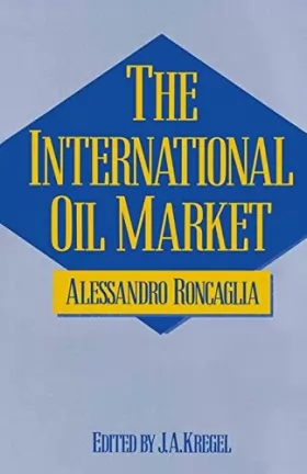 Couverture du produit · The International Oil Market: A Case of Trilateral Oligopoly