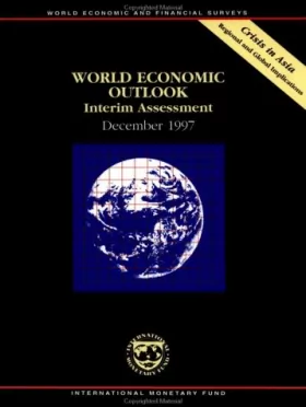 Couverture du produit · World Economic Outlook: Interim Assessment December 1997