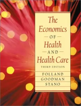 Couverture du produit · The Economics of Health and Health Care