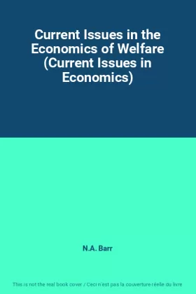Couverture du produit · Current Issues in the Economics of Welfare (Current Issues in Economics)