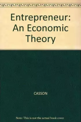 Couverture du produit · Entrepreneur: An Economic Theory