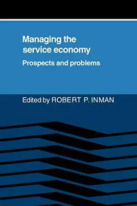 Couverture du produit · Managing the Service Economy:Prospects and Problems