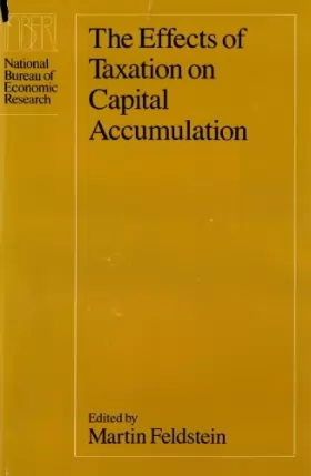 Couverture du produit · The Effects of Taxation on Capital Accumulation