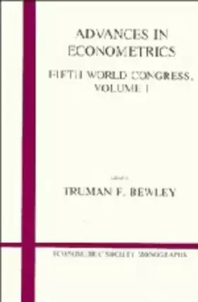 Couverture du produit · Advances in Econometrics: Volume 1: Fifth World Congress
