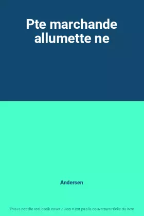 Couverture du produit · Pte marchande allumette ne