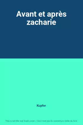 Couverture du produit · Avant et après zacharie
