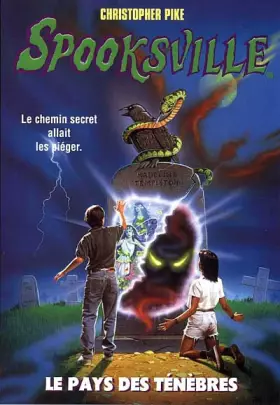 Couverture du produit · Spooksville n° 7 Le pays des ténèbres