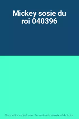 Couverture du produit · Mickey sosie du roi 040396