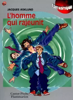 Couverture du produit · L'Homme qui rajeunit