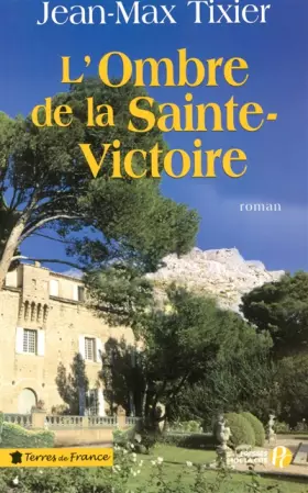 Couverture du produit · L'Ombre de la Sainte-Victoire