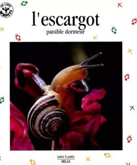 Couverture du produit · L'Escargot, paisible dormeur