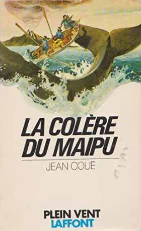 Couverture du produit · La colère du Maipu