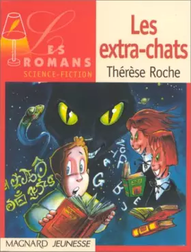Couverture du produit · Les Romans : Les Extra-chats