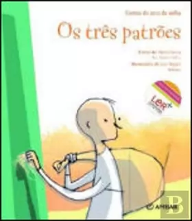 Couverture du produit · Os Três Patrões (Portuguese Edition) [Paperback] José Miguel Ribeiro e Maria Teresa dos Santos Silva