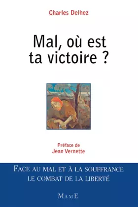 Couverture du produit · Mal, où est ta victoire ?