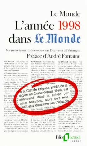 Couverture du produit · L'année 1998 dans "Le Monde" : Les principaux événements en France et à l'étranger