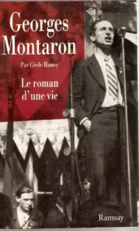 Couverture du produit · Georges Montaron : Le roman d'une vie