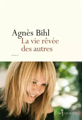 Couverture du produit · La Vie rêvée des autres