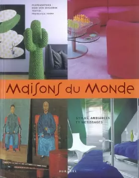 Couverture du produit · Maisons du Monde : Styles, ambiances et métissages
