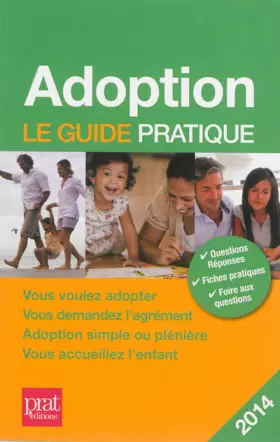 Couverture du produit · Adoption : Le guide pratique