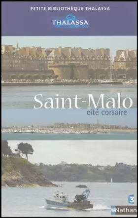 Couverture du produit · Saint-Malo, cité corsaire