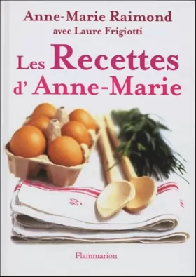 Couverture du produit · Les Recettes d'Anne-Marie