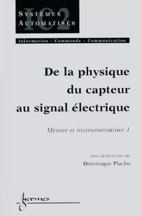 Couverture du produit · Mesure et instrumentation, numéro 1, De la physique du capteur au signal électrique