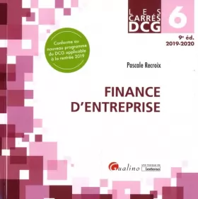Couverture du produit · DCG 6 - Finance d'entreprise: Cours et applications corrigées (2019-2020)