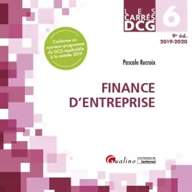 Couverture du produit · DCG 6 - Finance d'entreprise: Cours et applications corrigées (2019-2020)