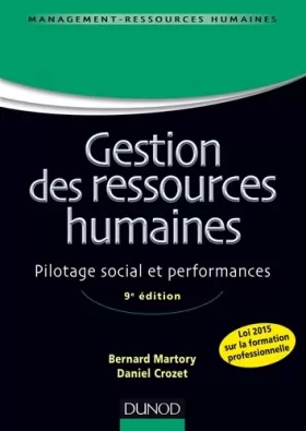 Couverture du produit · Gestion des ressources humaines - 9e éd. - Pilotage social et performances: Pilotage social et performances