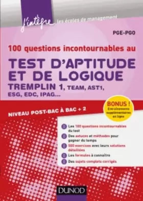 Couverture du produit · 100 questions incontournables au test d'aptitude et de logique - Tremplin 1, Team, AST1, ESG, EDC