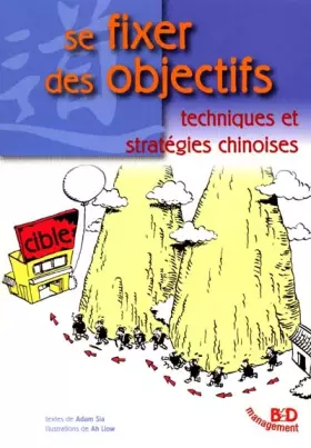 Couverture du produit · Se Fixer des Objectifs / Techniques et Stratégies Chinoises