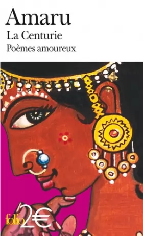 Couverture du produit · La Centurie: Poèmes amoureux de l'Inde ancienne
