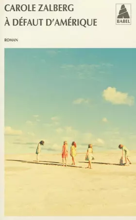 Couverture du produit · A défaut d'Amérique