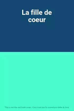 Couverture du produit · La fille de coeur