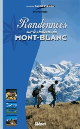 Couverture du produit · Randonnées sur les balcons du Mont-Blanc