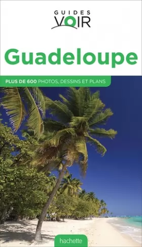 Couverture du produit · Guide Voir Guadeloupe
