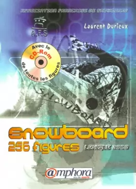 Couverture du produit · Snowboard : 256 figures